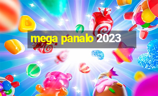 mega panalo 2023