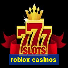 roblox casinos