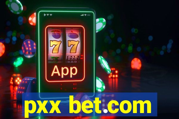 pxx bet.com