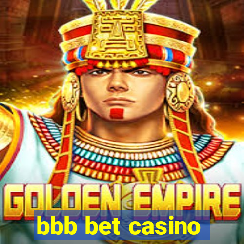 bbb bet casino