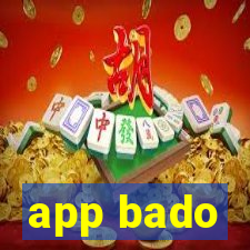 app bado