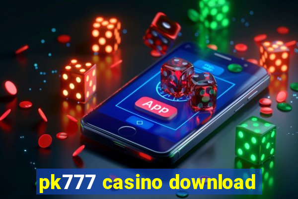 pk777 casino download