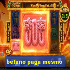 betano paga mesmo