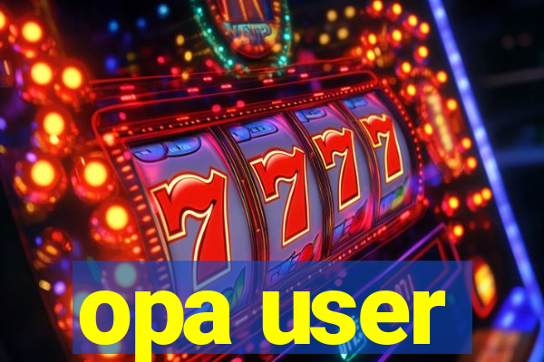 opa user