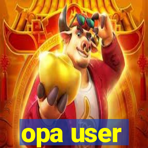 opa user