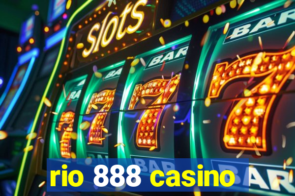 rio 888 casino