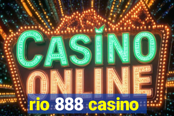 rio 888 casino