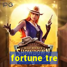 fortune tre