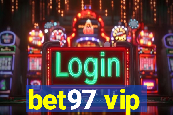 bet97 vip