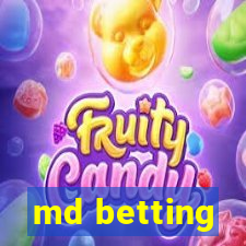 md betting