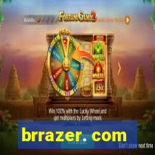 brrazer. com