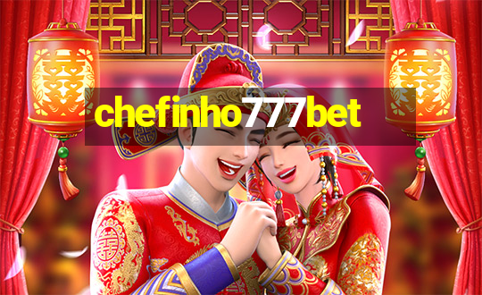 chefinho777bet