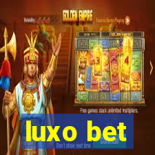 luxo bet