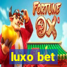 luxo bet