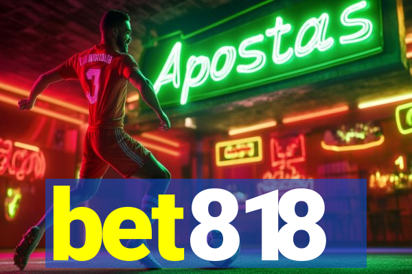 bet818