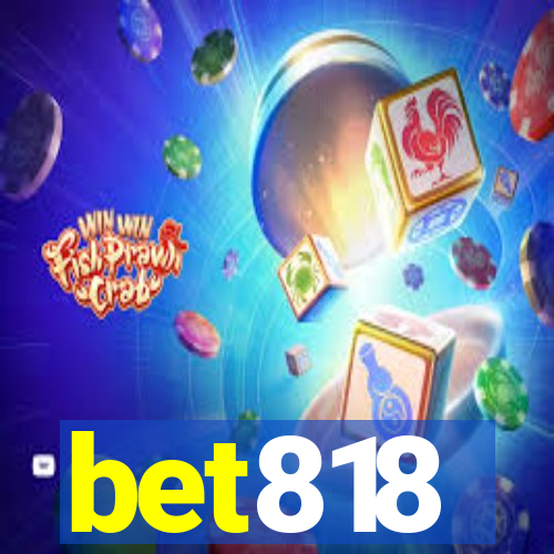 bet818