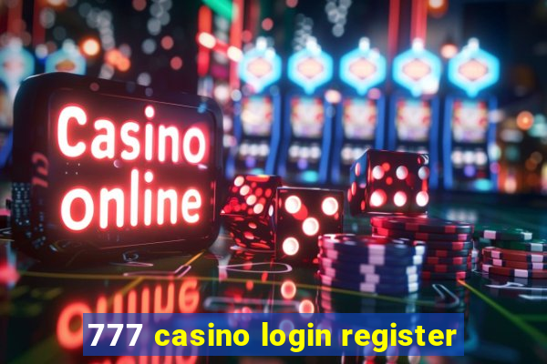 777 casino login register