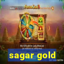 sagar gold