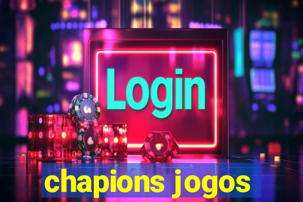 chapions jogos