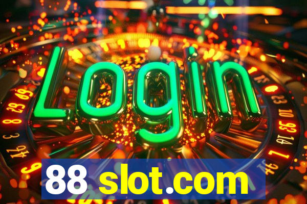 88 slot.com