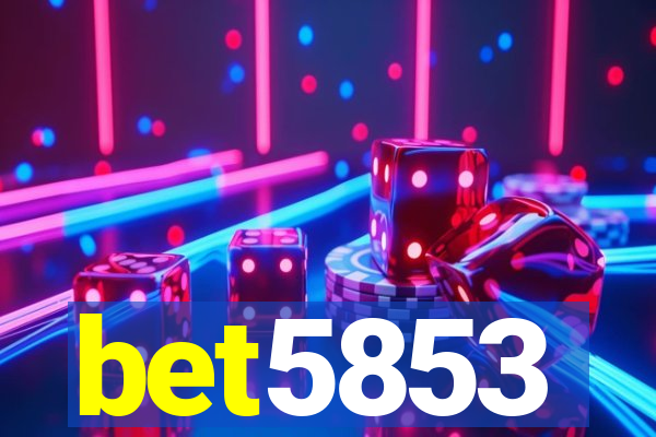 bet5853