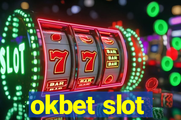 okbet slot