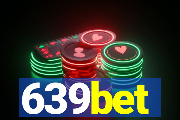 639bet