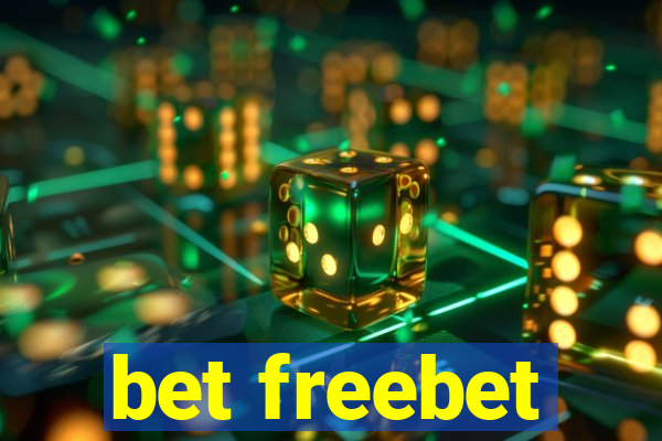 bet freebet