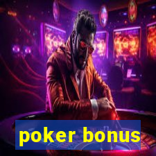 poker bonus