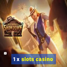 1 х slots casino