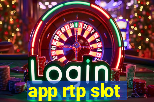 app rtp slot