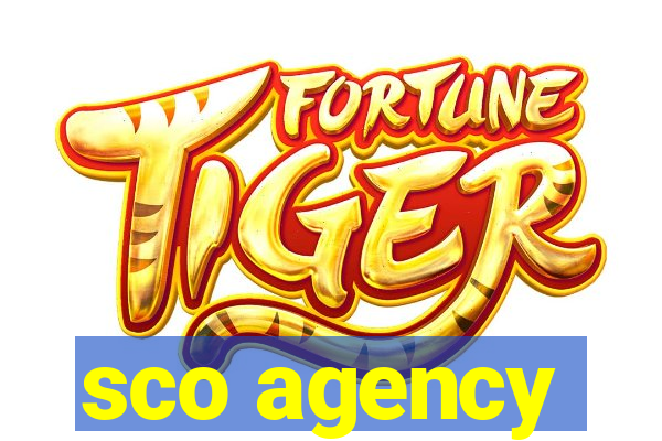 sco agency