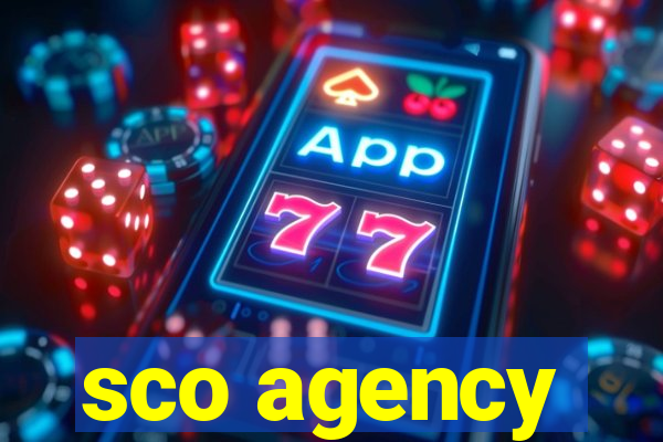 sco agency