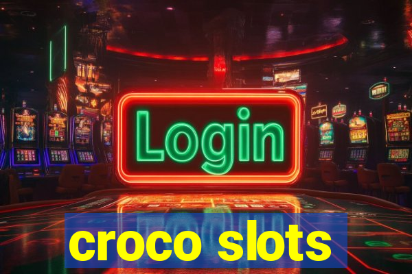 croco slots