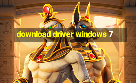 download driver windows 7