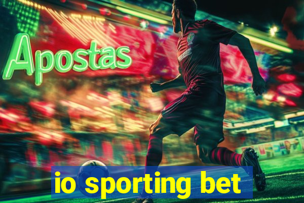 io sporting bet