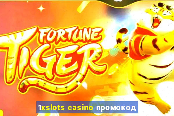 1xslots casino промокод