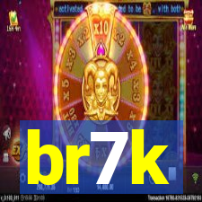 br7k