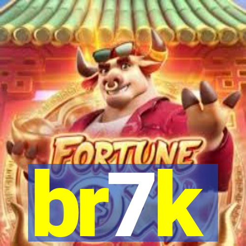 br7k