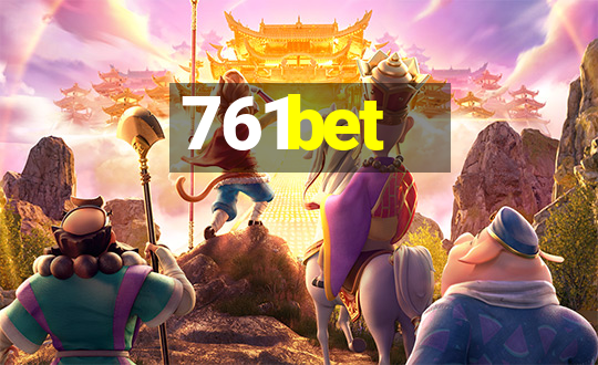 761bet