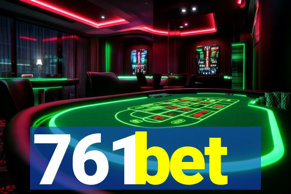 761bet