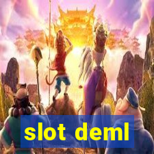 slot deml