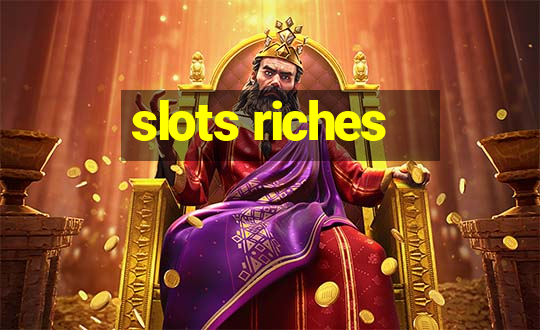 slots riches