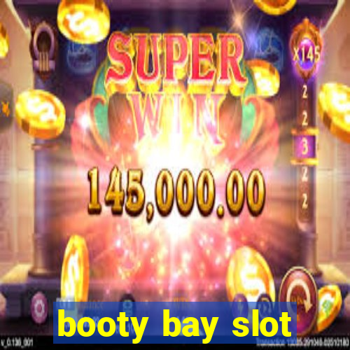 booty bay slot