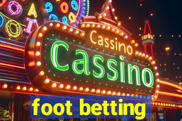 foot betting