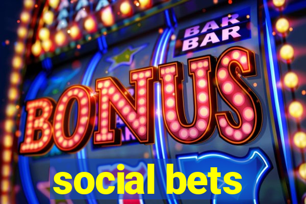 social bets