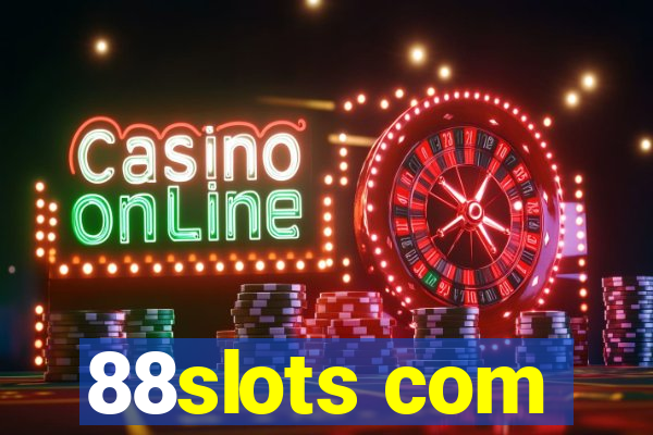 88slots com