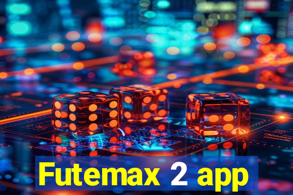 Futemax 2 app