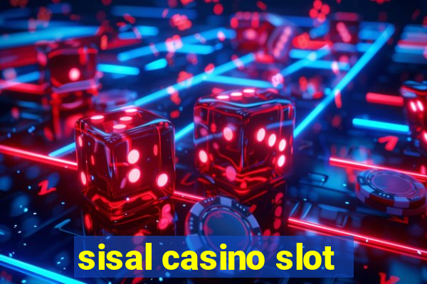 sisal casino slot