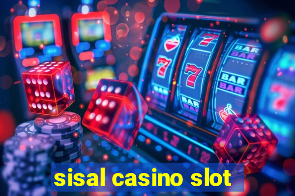 sisal casino slot